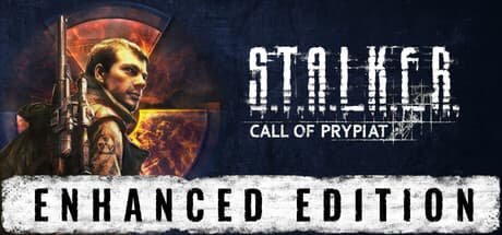 S.T.A.L.K.E.R.: Call of Prypiat - Enhanced Edition