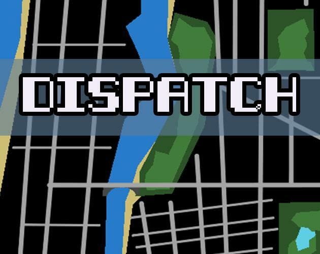 Dispatch