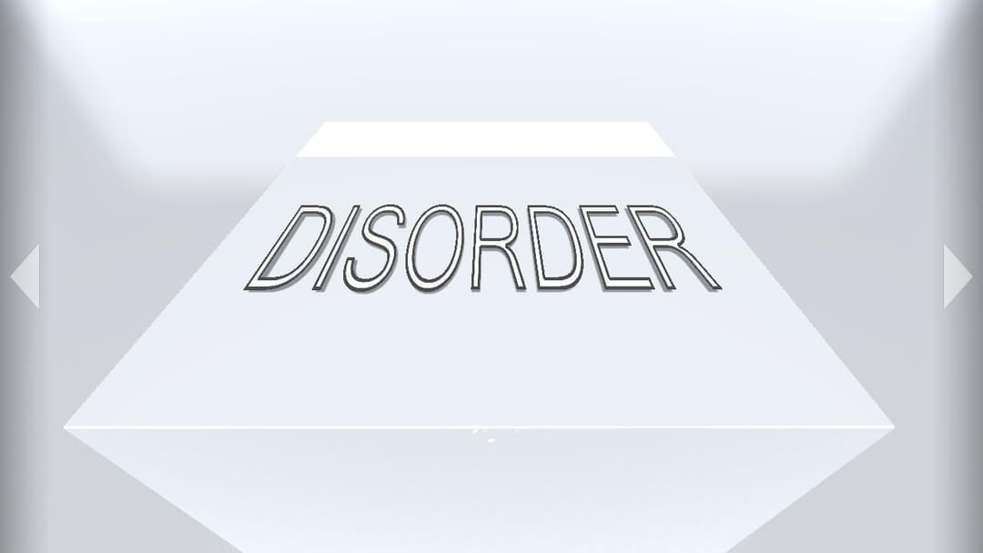 DISORDER