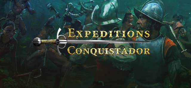 Expeditions: Conquistador
