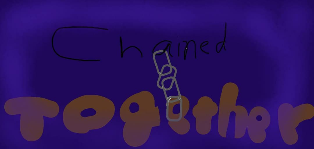 Chained Together